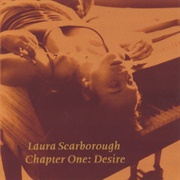 Laura Scarborough - Chapter One: Desire