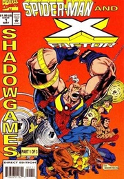 Spider-Man & X-Factor: Shadow Games; #1-3 (Kurt Busiek)