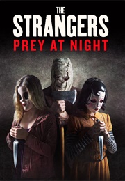 The Strangers Prey at Night (2018)