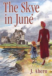 The Sky in June (June Ahern)