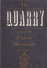 The Quarry (Friedrich Dürrenmatt)