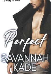 Perfect: Breathless - Book 1 (Savannah Kade)