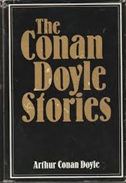 The Conan Doyle Stories (Arthur Conan Doyle)