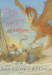 Three Tasks for a Dragon (Eoin Colfer)
