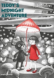Teddy's Midnight Adventure (Yoko Mori)