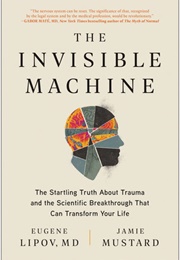 The Invisible Machine (Eugene Lipov)