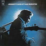 Johnny Cash - At San Quentin (1969)