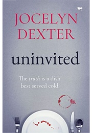 Uninvited (Jocelyn Dexter)