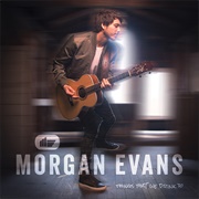 Day Drunk - Morgan Evans