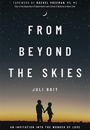 From Beyond the Skies (Juli Boit)