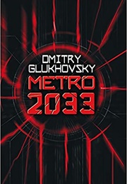 Metro 2023 (Dmitry Glukhovsky)