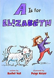 A Is for Elizabeth (Rachel Vail)