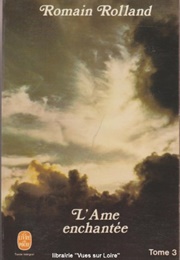 The Soul Enchanted (Romain Rolland)