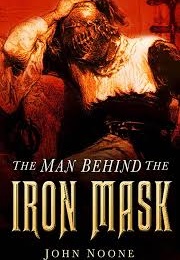 The Man Behind the Iron Mask (John Noone)