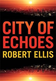 City of Echoes (Robert Ellis)