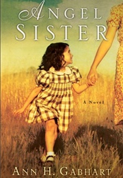 Angel Sister (Rosey Corner Book #1) (Ann Gabhart)