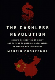The Cashless Revolution (Martin Chorzempa)