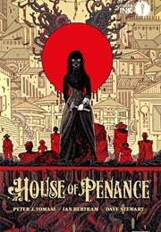 House of Penance (Peter J. Tomasi & Ian Bertram)