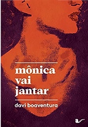 Mônica Vai Jantar (Davi Boaventura)