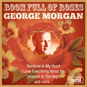 All I Need Is Some More Lovin&#39; - George Morgan