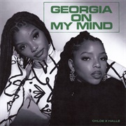 Chloe X Halle - Georgia on My Mind - Single