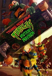 Teenage Mutant Ninja Turtles: Mutant Mayhem (2023)