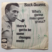 Who&#39;s Gonna Mow Your Grass - 	Buck Owens &amp; the Buckaroos