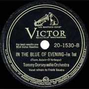 In the Blues of the Evening - Tommy Dorsey &amp; Frank Sinatra