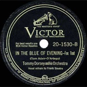 In the Blues of the Evening - Tommy Dorsey & Frank Sinatra
