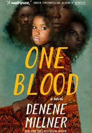 One Blood (Denene Millner)