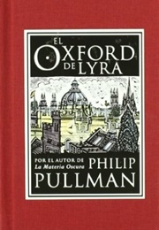 El Oxford De Lyra (Philip Pullman)