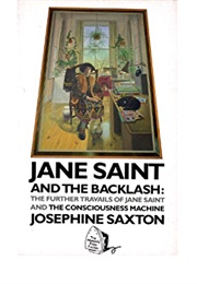 Jane Saint and the Backlash (Josephine Saxton)