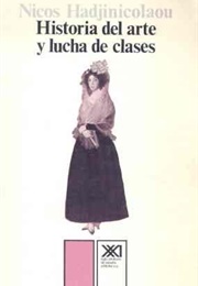 Historia Del Arte Y Lucha De Clases (Nicos Hadjinicolaou)