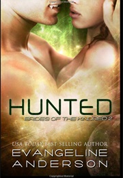 Hunted (Evangeline Anderson)