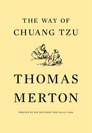 The Way of Chuang Tzu (Thomas Merton)