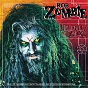 Hellbilly Deluxe (Rob Zombie, 1998)