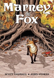 Marney the Fox (John Stokes, Scott Goodall)