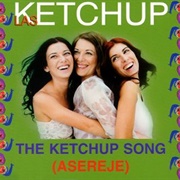 The Ketchup Song (Asereje)