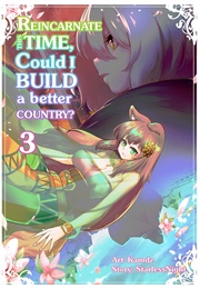 Reincarnate This Time, Could I Build a Better Country, Volume 3 (Starlessnight)