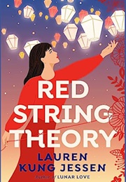 Red String Theory (Lauren Kung Jessen)