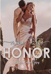 Mine to Honor (Natasha Madison)