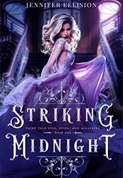 Striking Midnight (Jennifer Ellision)