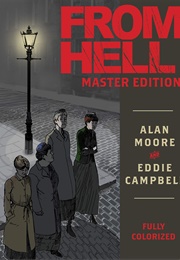 From Hell: Master Edition (Alan Moore and Eddie Campbell)