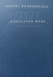 Nagelaten Werk (Daniël Robberechts)