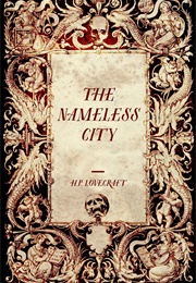The Nameless City (H.P. Lovecraft)