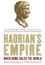 Hadrian's Empire (Danny Danziger and Nicholas Purcell)