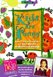 Kids Are Punny (Rosie O'Donnell)