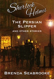 The Persian Slipper and Other Stories (Brenda Seabrooke)