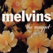 The Maggot (Melvins, 1999)