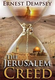 The Jerusalem Creed (Ernest Dempsey)